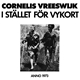 Cornelis Vreeswijk - I Stället För Vykort